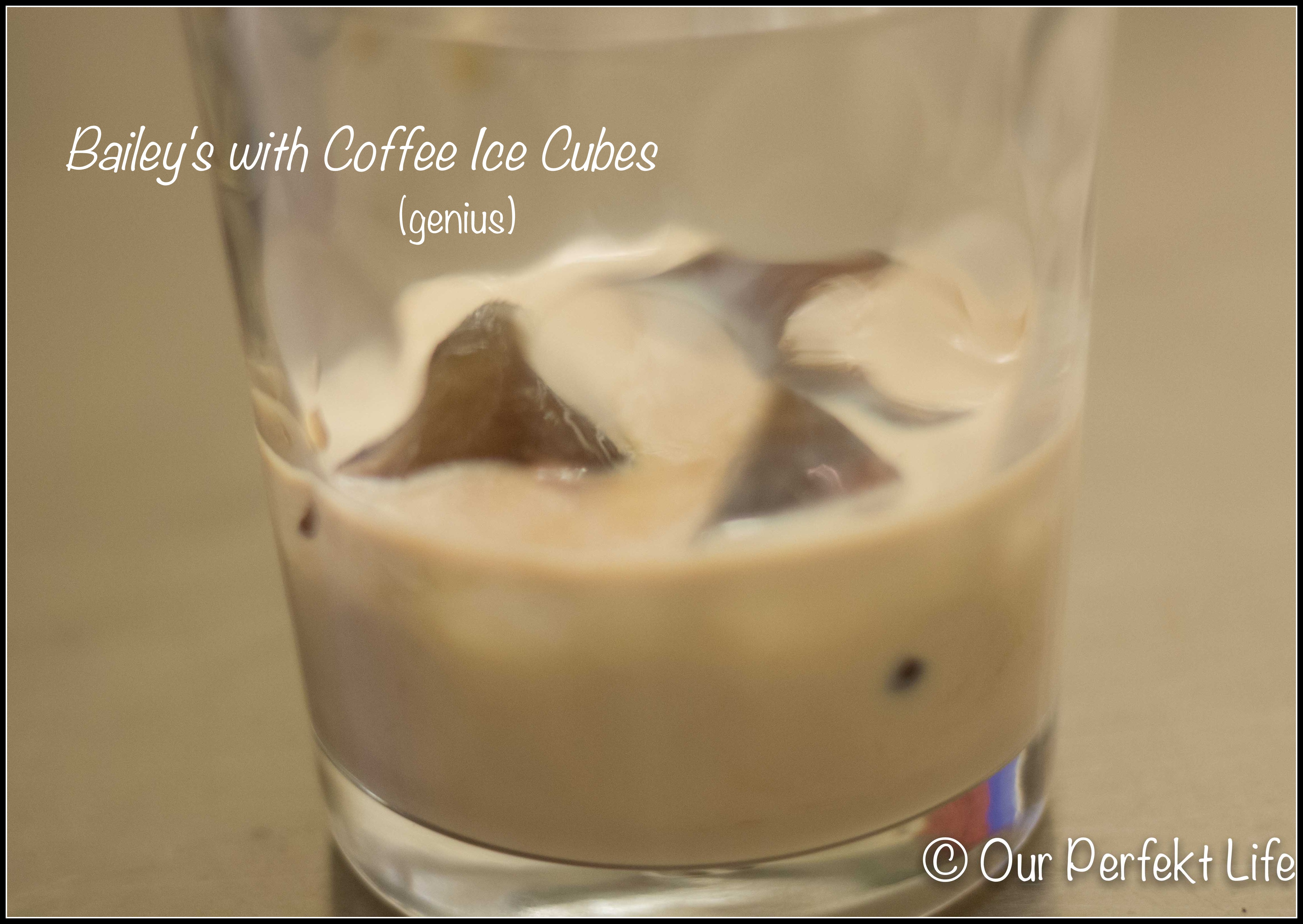 Baileys with Coffee Ice Cubes